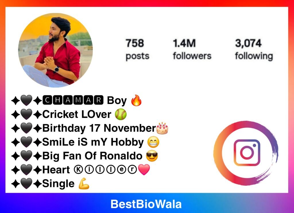 Chamar Bio For Instagram
