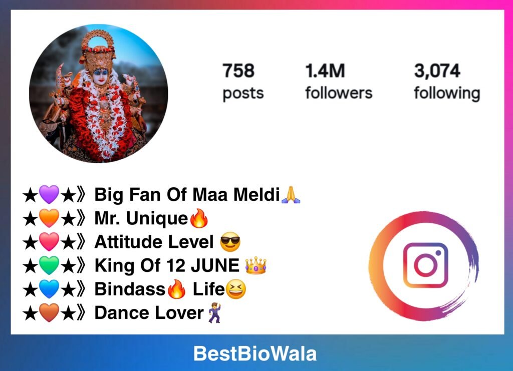 Maa Meldi Bio For Instagram | Instagram Bio Meldi Maa