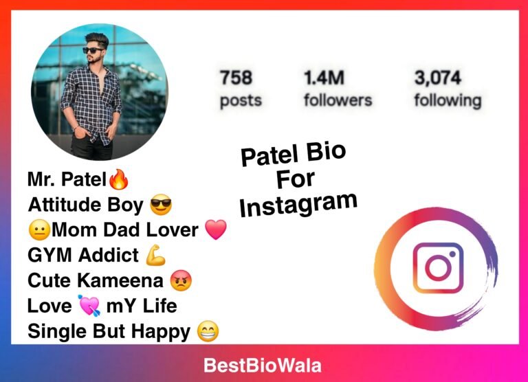 Patel Bio For Instagram